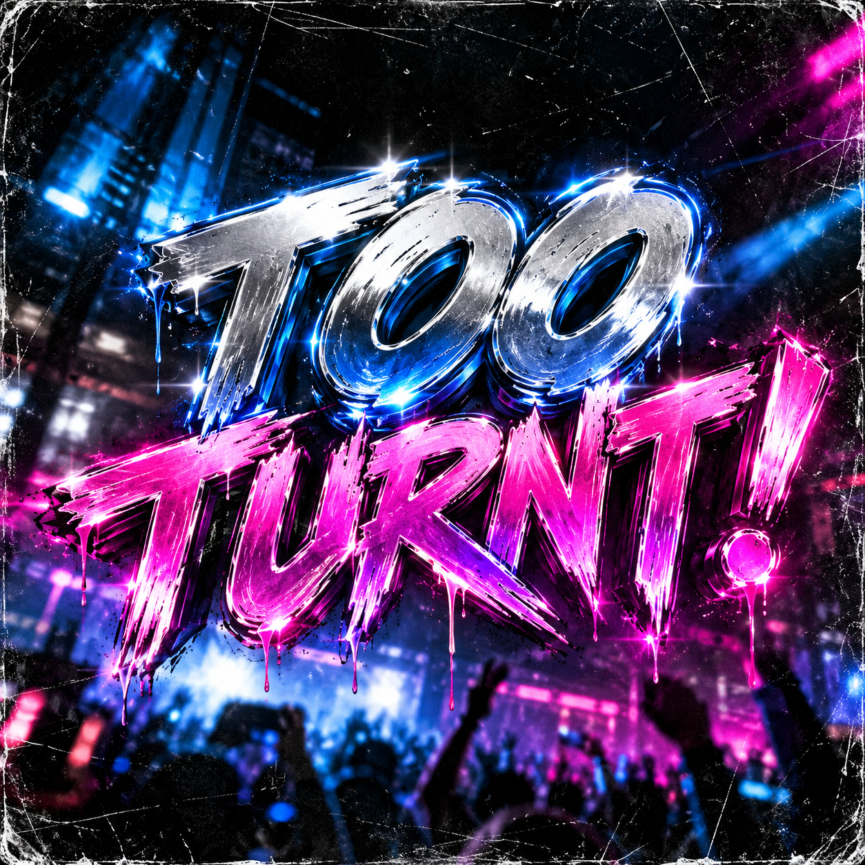 Too Turnt cover art